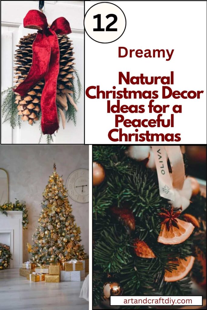 Natural Christmas Decor Ideas for a Peaceful Christmas