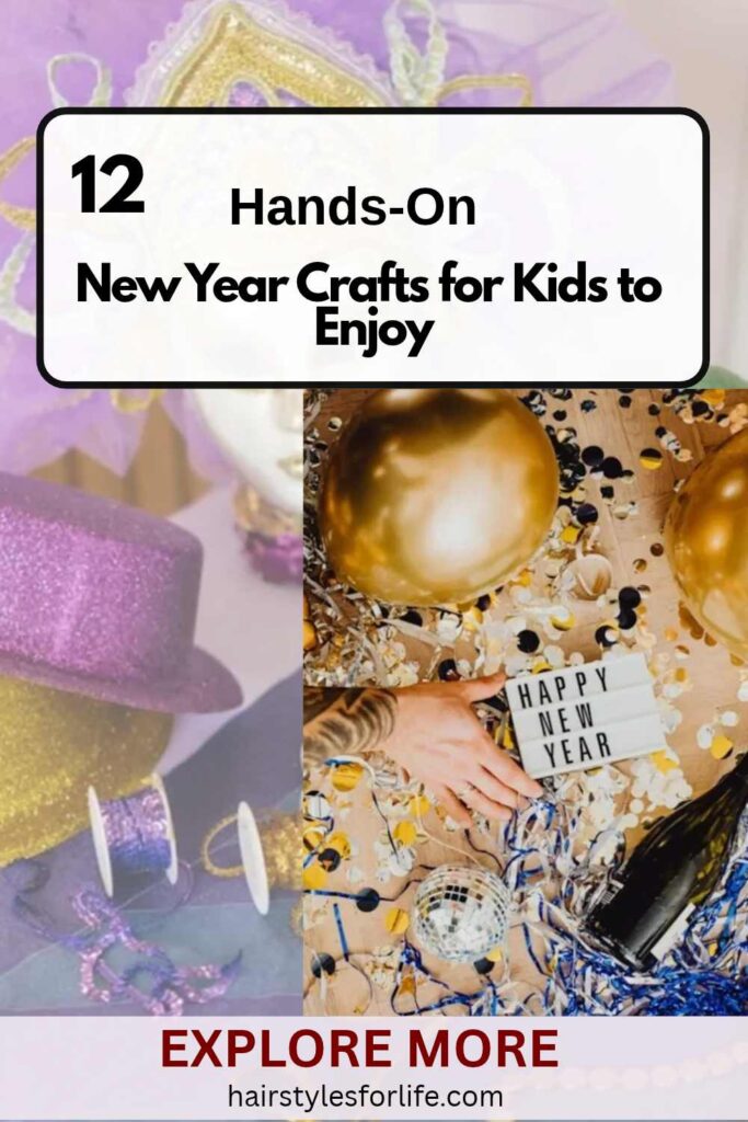 New Year Crafts for Kids to Enjoy