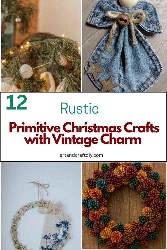 Primitive Christmas Crafts with Vintage Charm